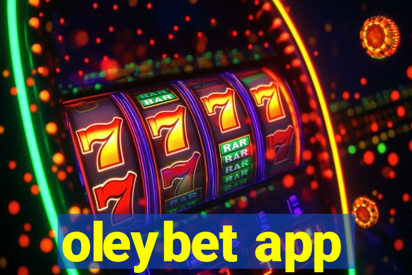 oleybet app